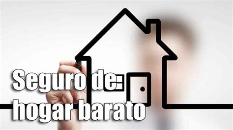 seguros de hogar barato